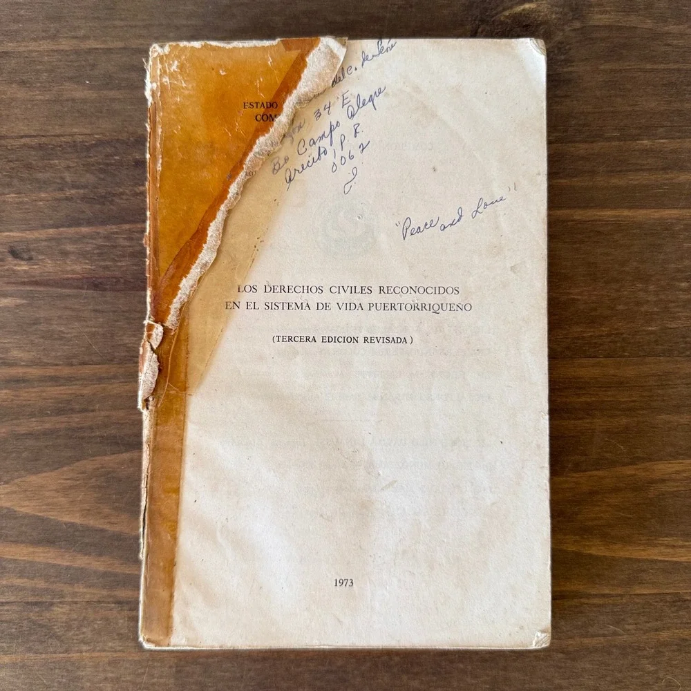 Los Derechos Civiles Reconocidos en el Sistema de Vida Puertorriqueño 1973 Book